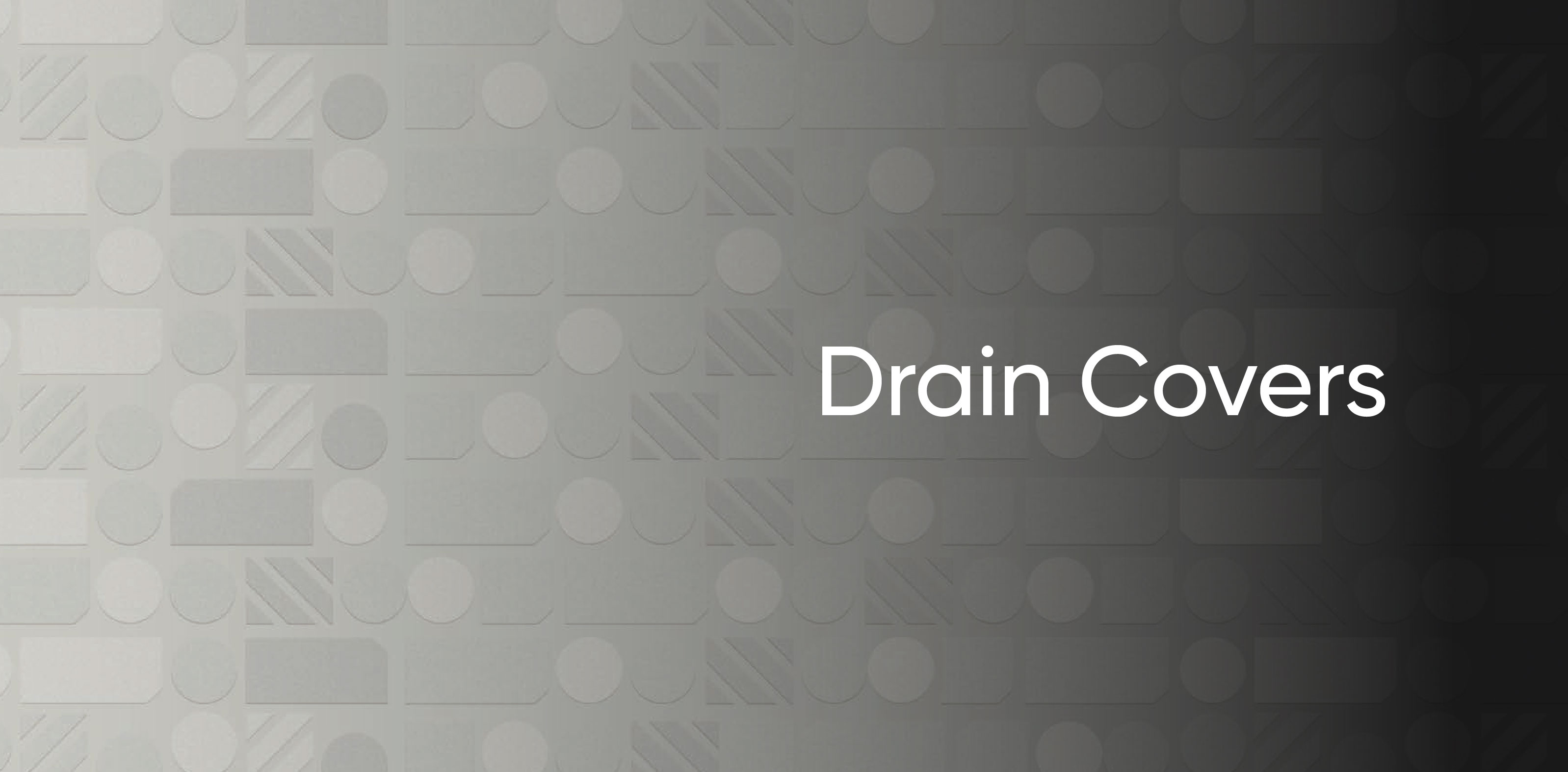 Drain Covers